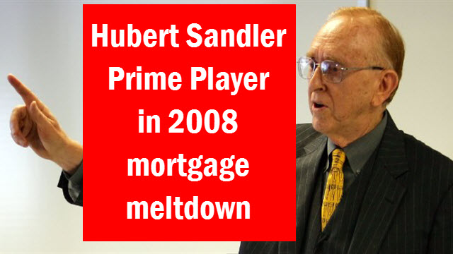 Hubert Sandler Jewish banker mortgage meltdown