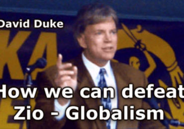 New Dr. David Duke Video — How We Can Defeat Zio Globalism!