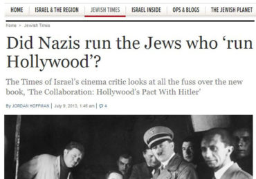 Jews Run Hollywood, Jewish Supremacist Media Confirms—Once Again