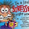 Are You Stressed Out About Stress?