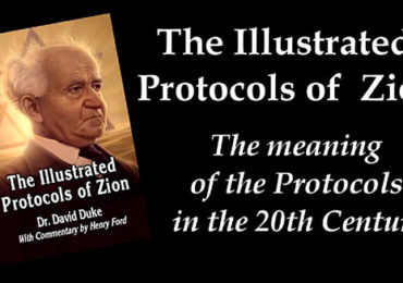 Hear Dr. David Duke on the Illustrated Protocols of Zion and How Jewish Supremacists Blame Gentiles