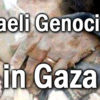 Israeli Genocide in Gaza—A Documentary by Dr. David Duke