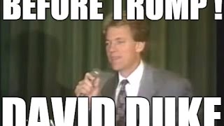 Before TRUMP!-David Duke for President 1992!