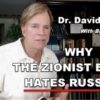 Dr. Duke Vid Explains Why ZioCons Hate Russia & the ZioCon Control of Republicans!