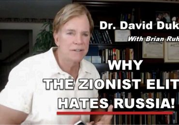 Dr. Duke Vid Explains Why ZioCons Hate Russia & the ZioCon Control of Republicans!