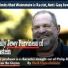 Major Jewish Mag Admits Weinstein is a Jewish Racist Who Wants to Defile White People & White Women