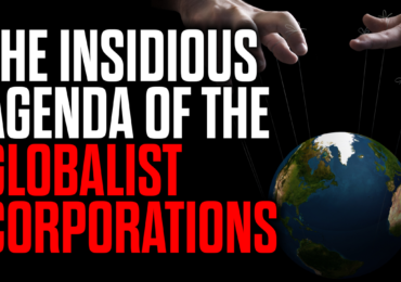 Mark Collett Video: The Insidious Agenda of the Globalist Corporations