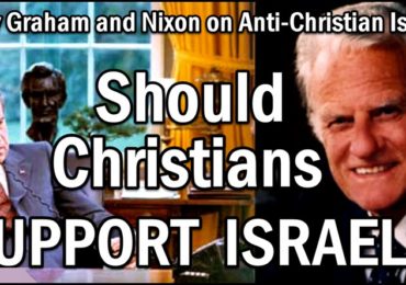 Rev. Billy Graham Dies at 99 – Listen to Graham Shockingly Say that “If the Jewish Stranglehold of Media is Not Broken America Will Go Down the Drain!