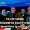 Dr Duke Speaks for Peace to 50,000 Syrians in Damascus!