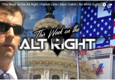 This Week on the Alt Right | Patrick Little | Mark Collett | No White Guilt | Patrick | Great Order