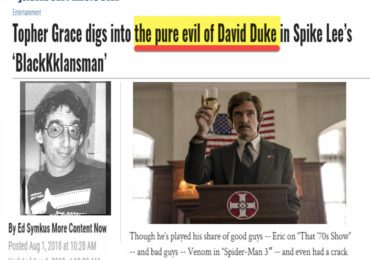 Dr. Duke Exposes  and Proves the Blatant LIes and Anti-White Hate Speech of Spike Lee/ Blumhouse/ ZioComcast production of the Blackkklansman!