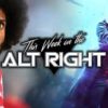 This Week on the Alt Right – with Aydin Paladin
