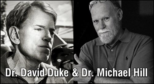 Dr. Duke & Michael Hill – On War and Politics – How to Win the Revolution Against Global Jewish Supremacy!