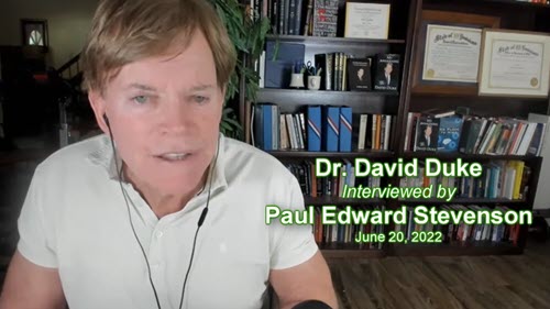 Dr. Duke Interviewed (with Video) by Paul Stevenson – Jewish Supremacy Proven & Explained!