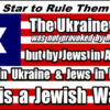 Duke & Slattery – Who is Responsible for this War: Americans – Russians – Ukrainians or Dare we Say it: Jews?