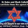 Dr Duke & Mark Collett – Part 3 of Jewish-led Globo Homo War on Whites & All Mankind!