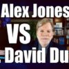 This Debate between Dr. David Duke & Alex Jones can change the World!