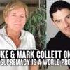 Dr Duke and Collett — Jewish Supremacy is Destroying the American People – the EU – Endangers the Entire World & All Humanity!