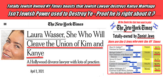 Jewish NY Times Loves the Jewish Lawyer that Destroyed Kanye Family & Hates Him for saying that Jews Use their Power to Silence their Enemies!