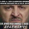 Dr Duke: My random thoughts on the Stark Realities of Life in a World of Jewish Supremacy  – and War Criminal Zelensky!