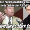 Duke & Collett on Jewish Porn/Pedophilia and – Mark Voices His Ire on Tuck’s Latest Cuck!